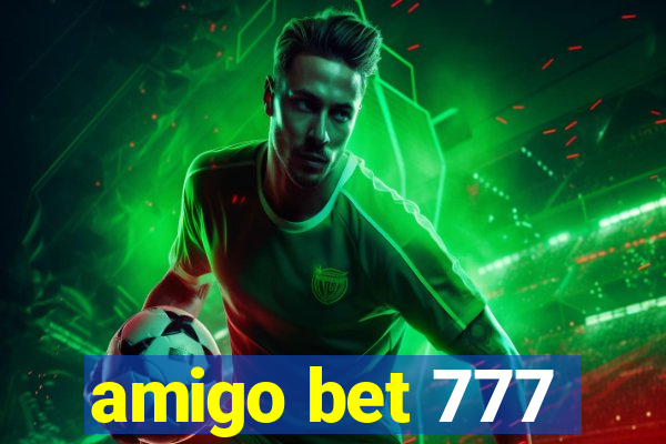 amigo bet 777